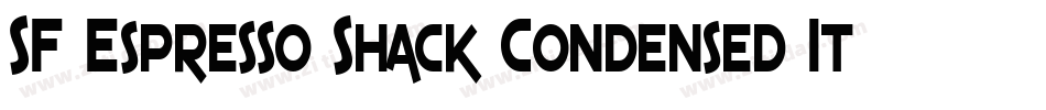 SF Espresso Shack Condensed Italic字体转换